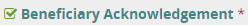 A Beneficiary Acknowledgement checkbox that is checked