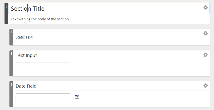 The form builder with Section Title, Static Text, Text Input and Date Field elements