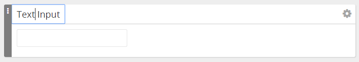 A Text Input element in the form builder with an editable title and an empty input box