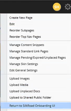 A menu of page options such as Create New Page and Upload Images, with Return to SilkRoad Onboarding UI at the bottom