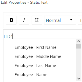 The Edit Properties - Static Text editor showing a list of Employee merge fields after typing @