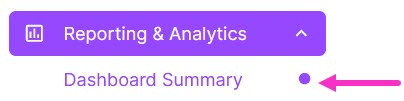 The Reporting & Analytics menu with an arrow pointing to Dashboard Summary